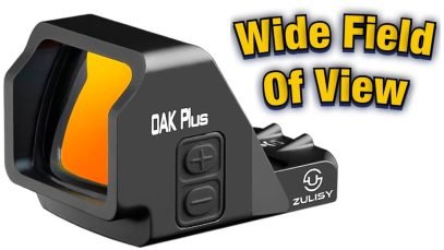 Zulisy Oak Plus Red Dot Review – This has a Great Window of View