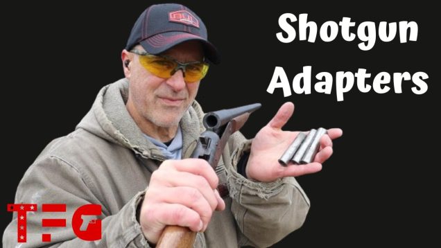Shotgun Adapters “Expand Your Experience” – TheFirearmGuy