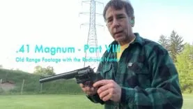 .41 Magnum – Part VIII | Old Range Footage with the Redhawk Hunter