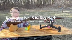 Remington No. 5 Rolling Block | 7mm Mauser 1902 Improved Small Bore Military Rifle 1 Remington No. 5 Rolling Block | 7mm Mauser 1902 Improved Small Bore Military Rifle