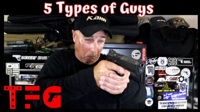 5 Types Of Guys at the Gun Range – TheFirearmGuy