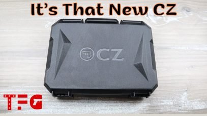 Hey! It’s That NEW CZ – TheFirearmGuy
