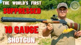 The Suppressed 10 Gauge Shotgun (The World’s First Suppressed 10 Gauge !!!) 6 IMG_3895
