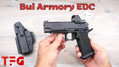 Bul Armory EDC “Taking the 2011 Further” – TheFirearmGuy