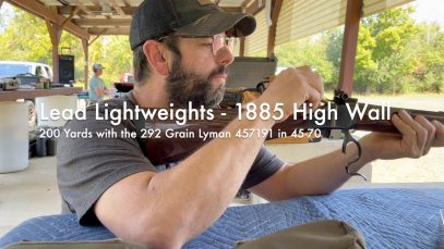 Lead Lightweights – 1885 High Wall | 200 Yards with the 292 Grain Lyman 457191 in 45-70
