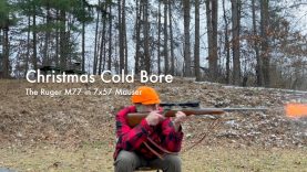 Christmas Cold Bore | The Ruger M77 in 7x57 Mauser 17 Christmas Cold Bore | The Ruger M77 in 7×57 Mauser