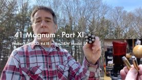.41 Magnum - Part XI | Walter's SAECO 418 in the S&W Model 57 19 .41 Magnum – Part XI | Walter’s SAECO 418 in the S&W Model 57