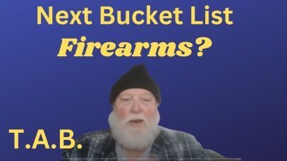 Next Bucket List Firearms?
