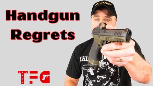 3 Handguns I Wish I NEVER Bought – TheFirearmGuy