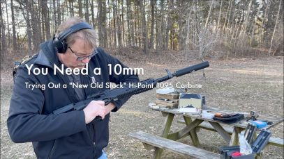 You Need a 10mm | Trying Out a “New Old Stock” Hi-Point 1095 Carbine