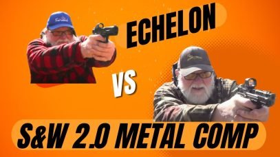 Echelon vs S&W 2 0 Metal Comp